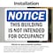 Signmission This Building Is Not Intended For Occupancy, 5 in W x Rectangle, Vinyl Decal OS-2PACK-NS-D-35-L-18591 - alternate 2
